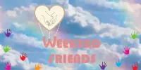 Weekend friends